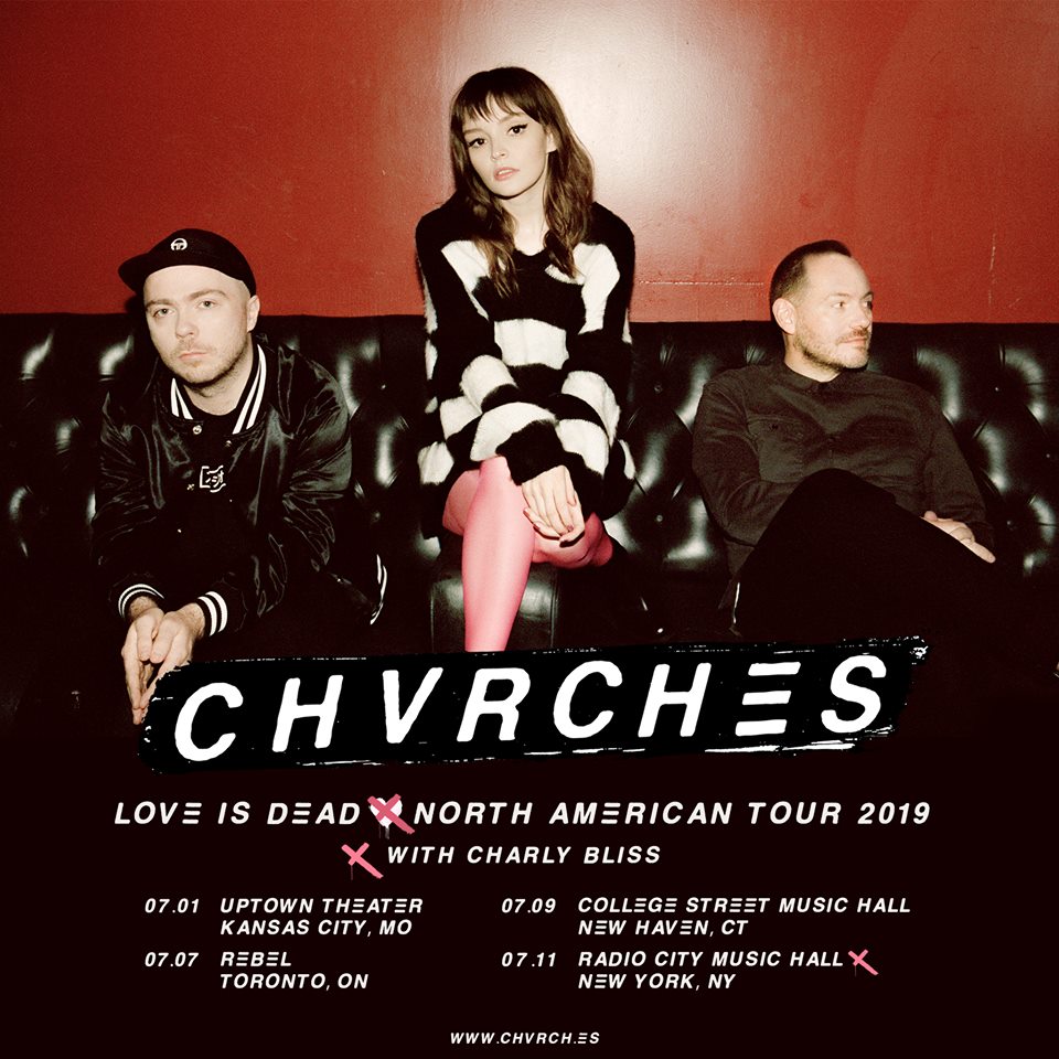 CHVRCHES Announce Additional North American Summer 2019 Tour Dates